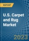 U.S. Carpet and Rug Market Analysis and Forecast to 2025 - Product Thumbnail Image