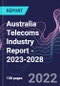 Australia Telecoms Industry Report - 2023-2028 - Product Image