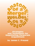 Anatomy of a Merger. Strategies and Techniques for Negotiating Corporate Acquisitions- Product Image