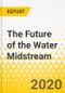 The Future of the Water Midstream - Product Thumbnail Image