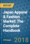 Japan Apparel & Fashion Market: The Complete Handbook - Product Thumbnail Image