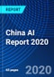 China AI Report 2020 - Product Thumbnail Image