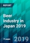 Beer Industry in Japan 2019 - Product Thumbnail Image