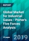 Global Market for Industrial Gases - Porter's Five Forces Analysis - Product Thumbnail Image