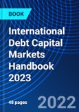International Debt Capital Markets Handbook 2023- Product Image