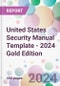 United States Security Manual Template - 2024 Gold Edition - Product Image