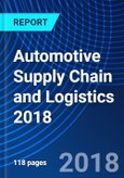 Automotive Supply Chain and Logistics 2018- Product Image