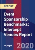 Event Sponsorship Benchmarks: Intercept Venues Report- Product Image
