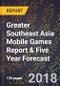 Greater Southeast Asia Mobile Games Report & Five Year Forecast - Product Thumbnail Image