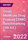 Small Molecule Drug Product CDMO Benchmarking (5th Ed.)- Product Image