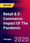 Retail & E-Commerce: Impact Of The Pandemic- Product Image