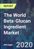 The World Beta-Glucan Ingredient Market- Product Image