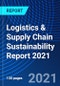 Logistics & Supply Chain Sustainability Report 2021 - Product Image