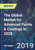 The Global Market for Advanced Paints & Coatings to 2028- Product Image