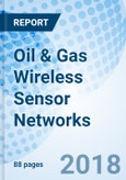 Oil & Gas Wireless Sensor Networks - Product Image