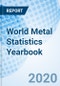World Metal Statistics Yearbook - Product Thumbnail Image