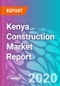 Kenya Construction Market Report - Product Thumbnail Image
