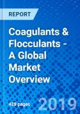 Coagulants & Flocculants - A Global Market Overview- Product Image