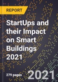 StartUps and their Impact on Smart Buildings 2021- Product Image