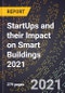 StartUps and their Impact on Smart Buildings 2021 - Product Thumbnail Image
