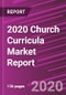2020 Church Curricula Market Report - Product Thumbnail Image