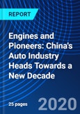 Engines and Pioneers: China's Auto Industry Heads Towards a New Decade- Product Image