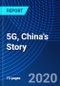 5G, China's Story - Product Thumbnail Image