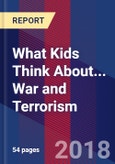 What Kids Think About... War and Terrorism- Product Image
