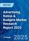 Advertising Ratios & Budgets Market Research Report 2025 - Product Image