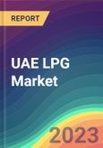UAE LPG Market Analysis: Plant Capacity, Production, Operating Efficiency, Demand & Supply, End User Industries, Distribution Channel, Region-Wise Demand, Import & Export , 2015-2030- Product Image