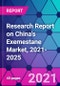 Research Report on China's Exemestane Market, 2021-2025 - Product Thumbnail Image