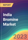 India Bromine Market Analysis: Plant Capacity, Production, Operating Efficiency, Process, Demand & Supply, End Use, Application, Sales Channel, Region, Competition, Trade, Customer & Price Intelligence Market Analysis, 2015-2030- Product Image