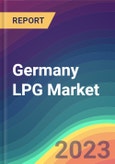 Germany LPG Market Analysis: Plant Capacity, Production, Operating Efficiency, Demand & Supply, End User Industries, Distribution Channel, Region-Wise Demand, Import & Export , 2015-2030- Product Image