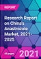 Research Report on China's Anastrozole Market, 2021-2025 - Product Image