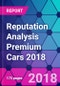 Reputation Analysis Premium Cars 2018 - Product Thumbnail Image