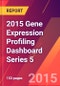 2015 Gene Expression Profiling Dashboard Series 5 - Product Thumbnail Image