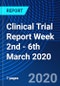 Clinical Trial Report Week 2nd - 6th March 2020 - Product Thumbnail Image