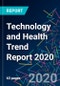 Technology and Health Trend Report 2020 - Product Thumbnail Image