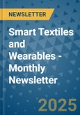 Smart Textiles and Wearables - Monthly Newsletter- Product Image