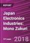 Japan Electronics Industries: Mono Zukuri - Product Thumbnail Image