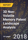 3D Non-Volatile Memory Patent Landscape Analysis- Product Image
