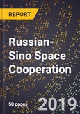 Russian-Sino Space Cooperation- Product Image