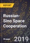 Russian-Sino Space Cooperation - Product Thumbnail Image