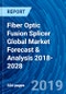 Fiber Optic Fusion Splicer Global Market Forecast & Analysis 2018-2028 - Product Thumbnail Image