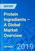 Protein Ingredients – A Global Market Overview- Product Image