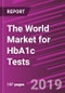 The World Market for HbA1c Tests - Product Thumbnail Image