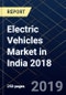 Electric Vehicles Market in India 2018 - Product Thumbnail Image