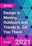 Design Is Moving Outdoors and Trends to Get You There- Product Image