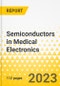 Semiconductors in Medical Electronics - Product Image
