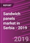 Sandwich panels market in Serbia - 2019 - Product Thumbnail Image